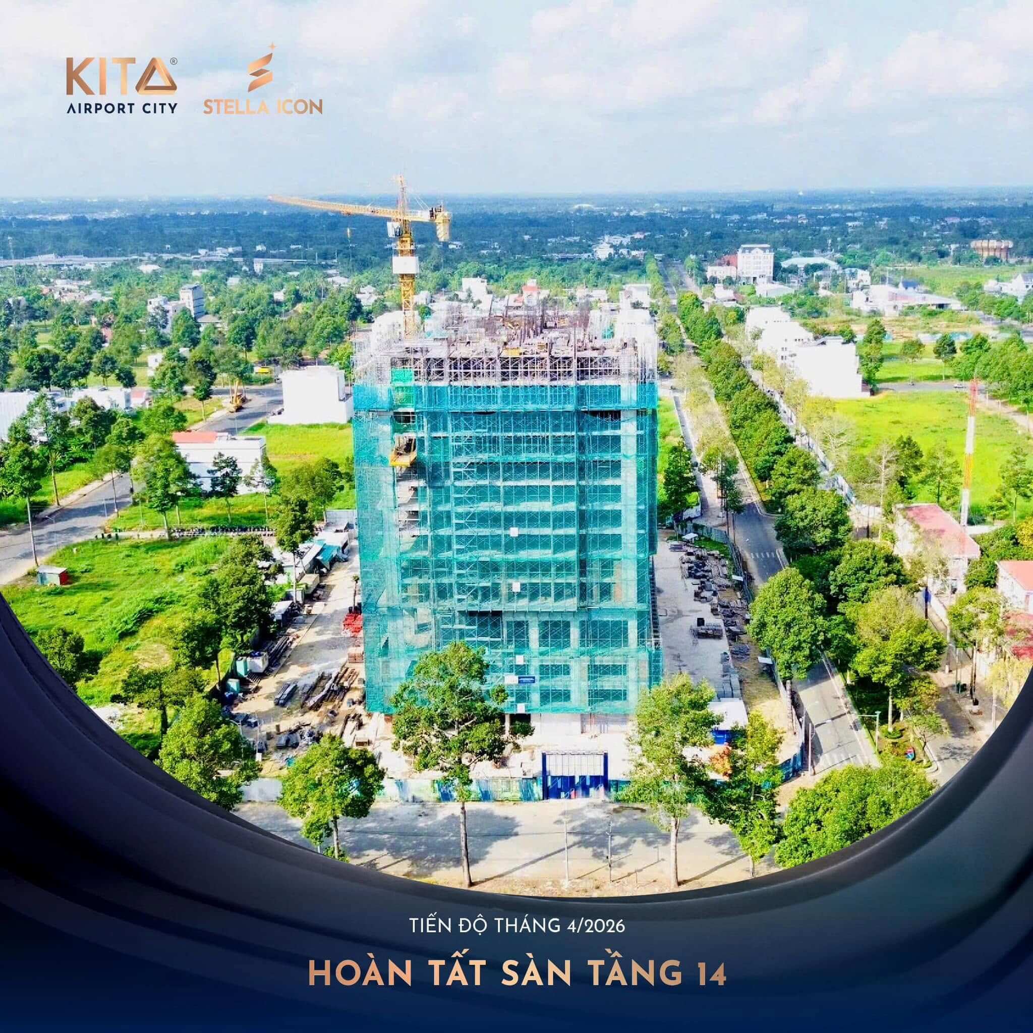 CẬP NHẬT TIẾN ĐỘ STELLA ICON THÁNG 4/2026