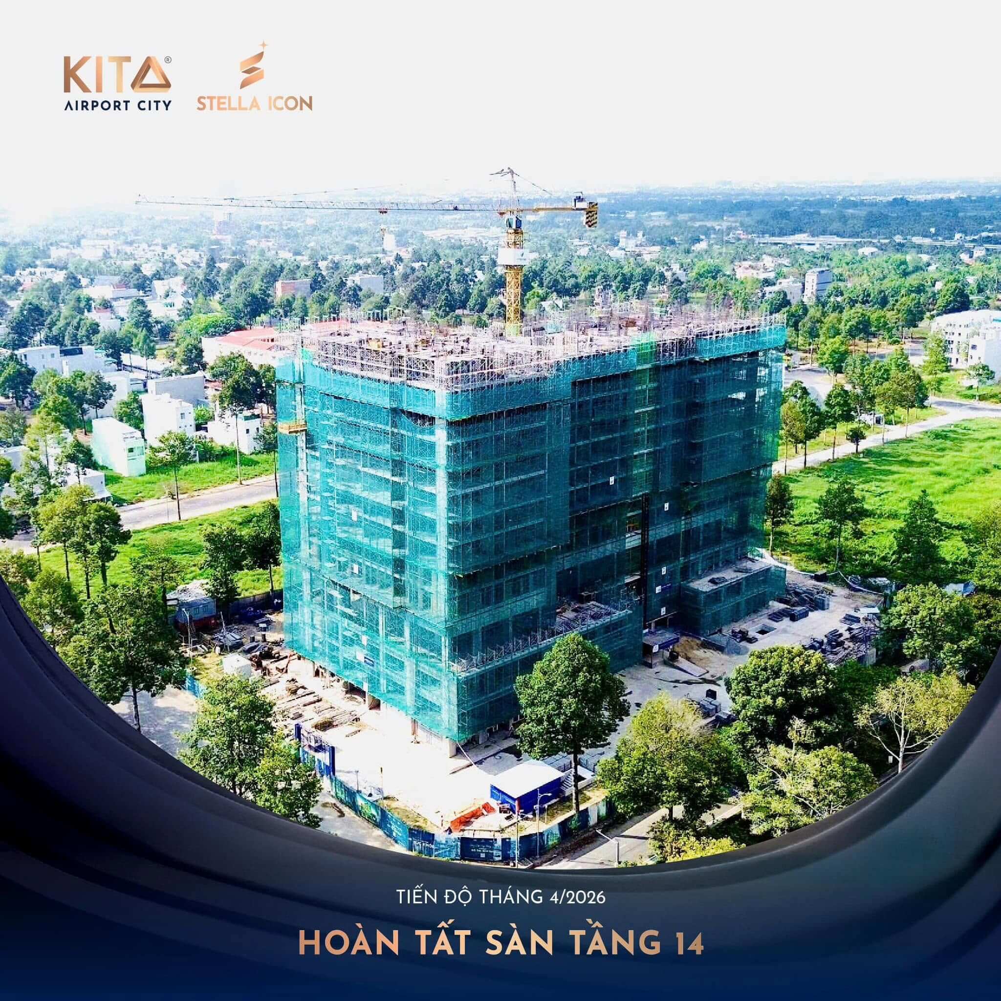 CẬP NHẬT TIẾN ĐỘ STELLA ICON THÁNG 4/2026